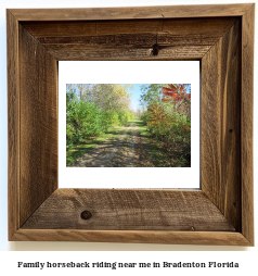 family horseback riding near me in Bradenton, Florida